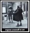 Expose yourself to Art